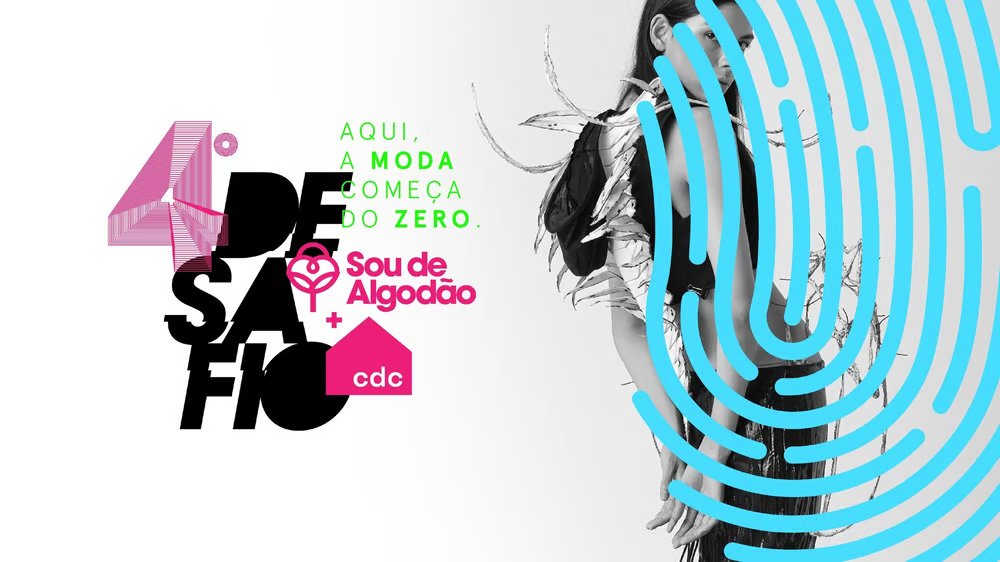 Desafio Sou de Algodão + Casa de Criadores: o maior concurso para estudantes de moda do Brasil acaba de ser lançado
